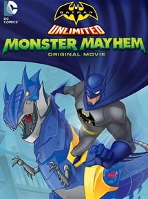 Batman unlimited : Monstrueuse pagaille